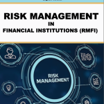 Risk Management in Financial Institutions (RMFI)